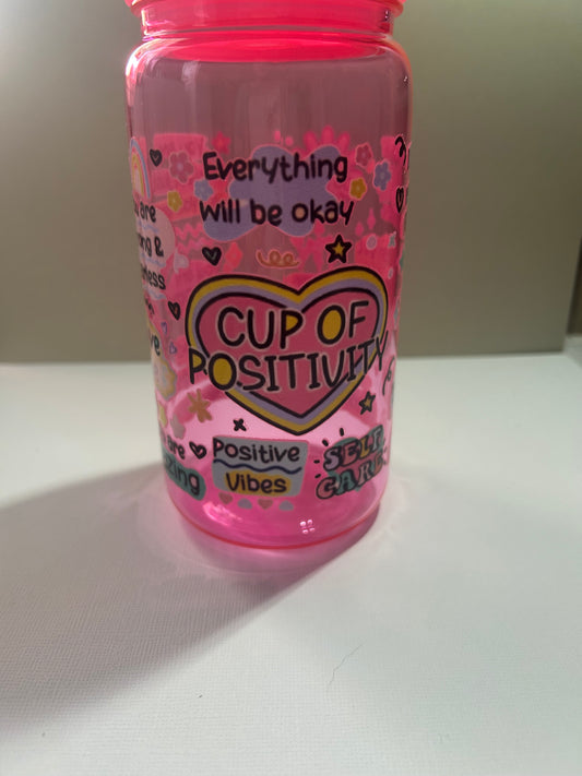 Pre Made Pink 16Oz Cup of Positivy